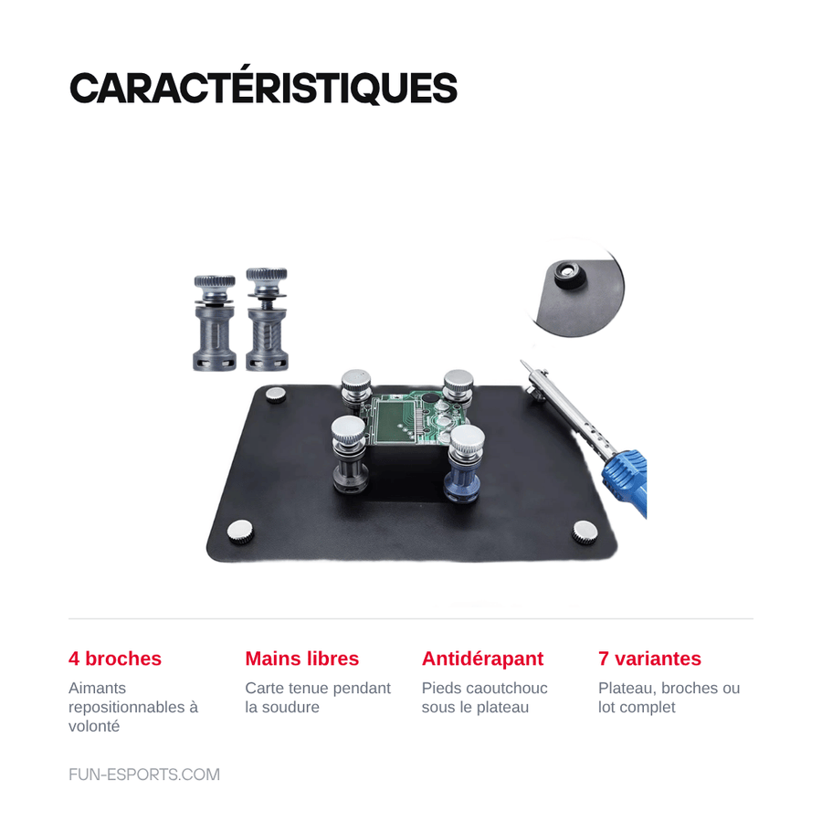 Caractéristiques — Support de soudure PCB à broches magnétiques — plateau d'atelier